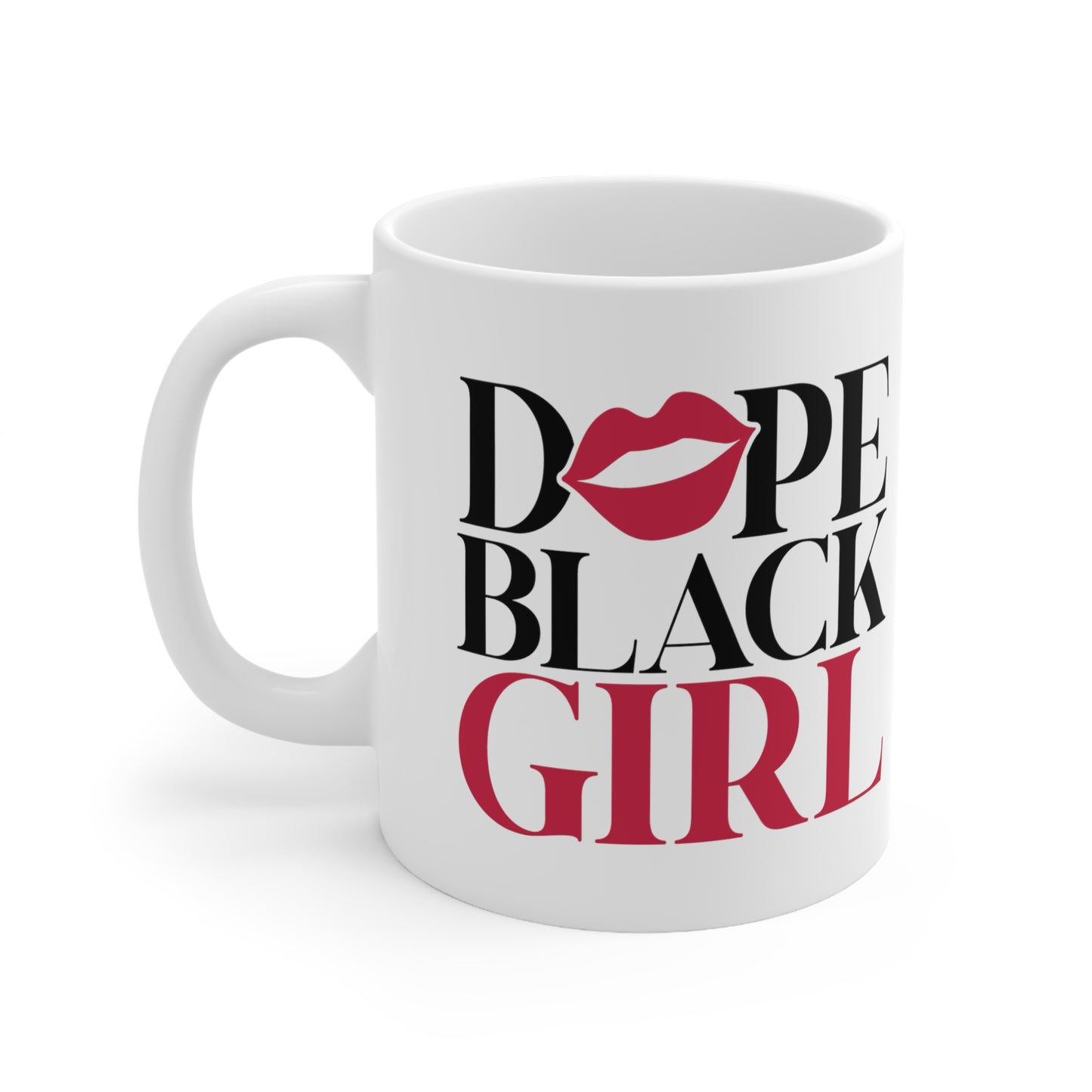 Dope Black Girl Coffee Mug 11oz