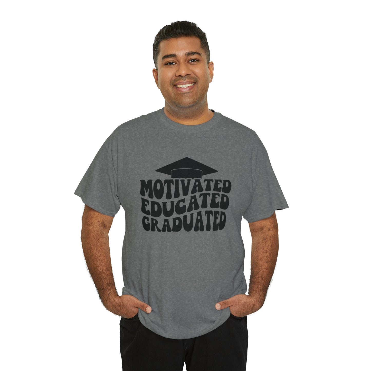 Motivated..Educated..Graduated Cotton Tee