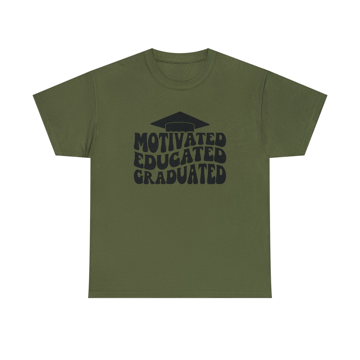 Motivated..Educated..Graduated Cotton Tee