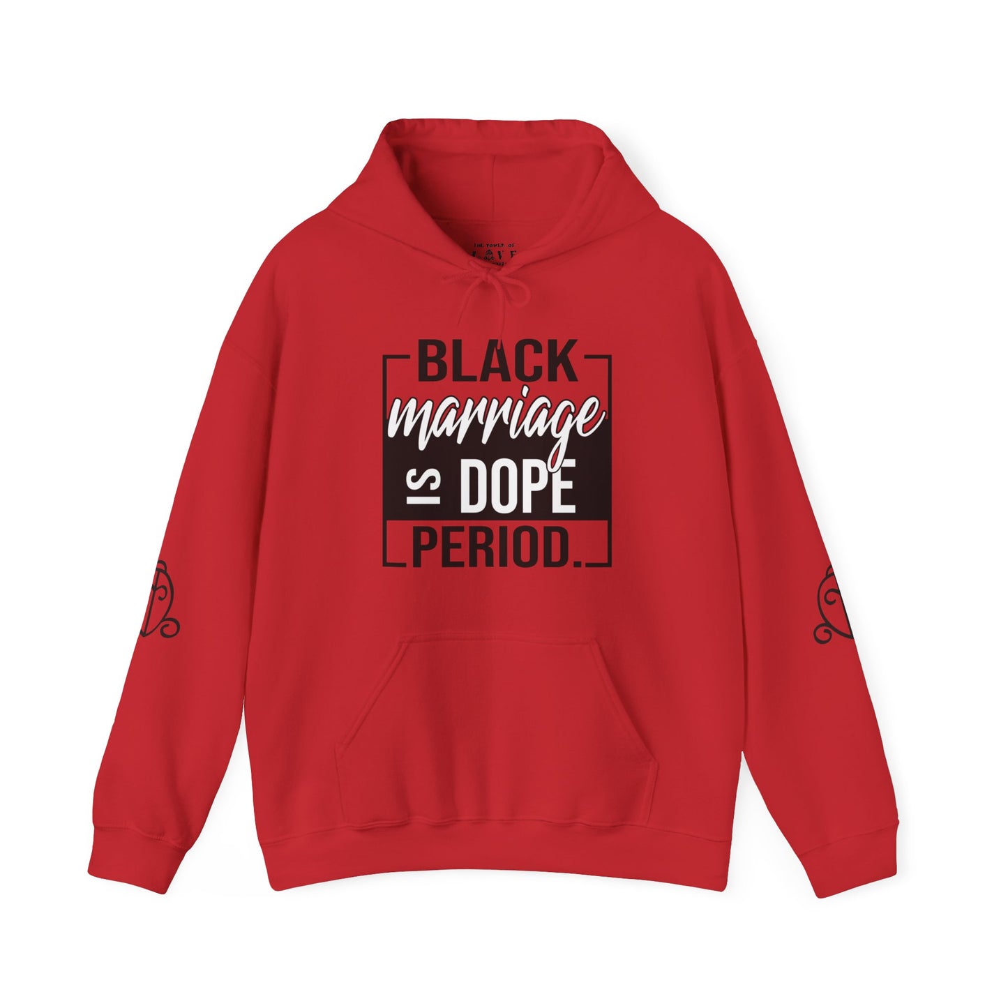Black Marriage is Dope Hoodie