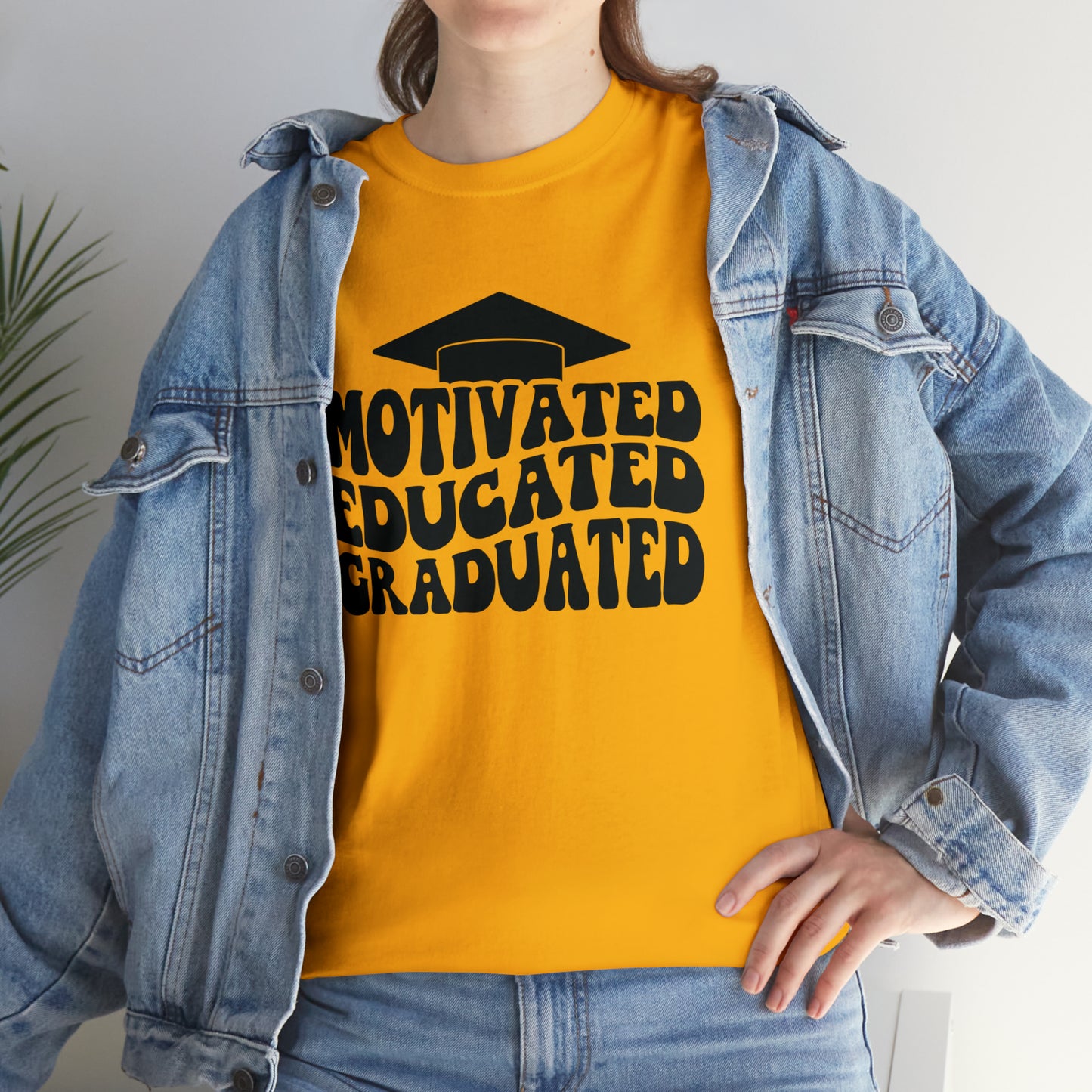 Motivated..Educated..Graduated Cotton Tee