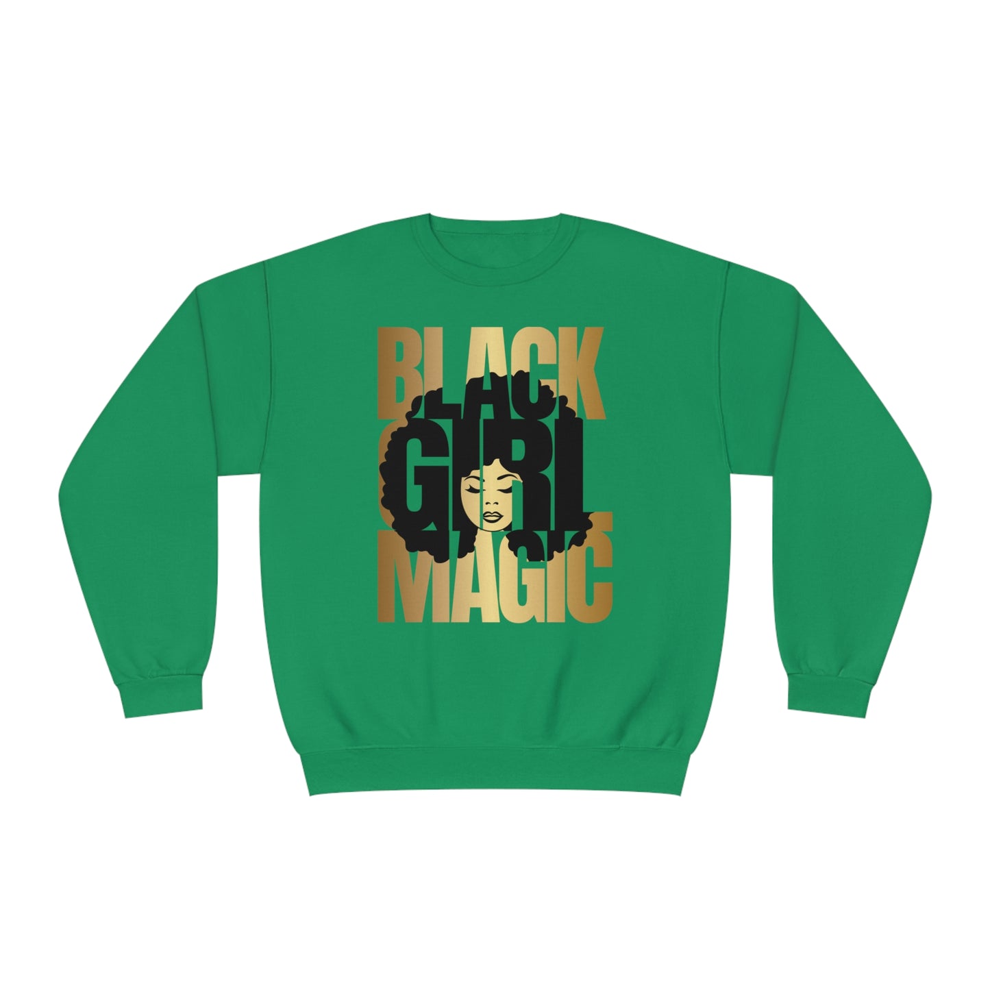 Black Girl Magic Sweatshirt