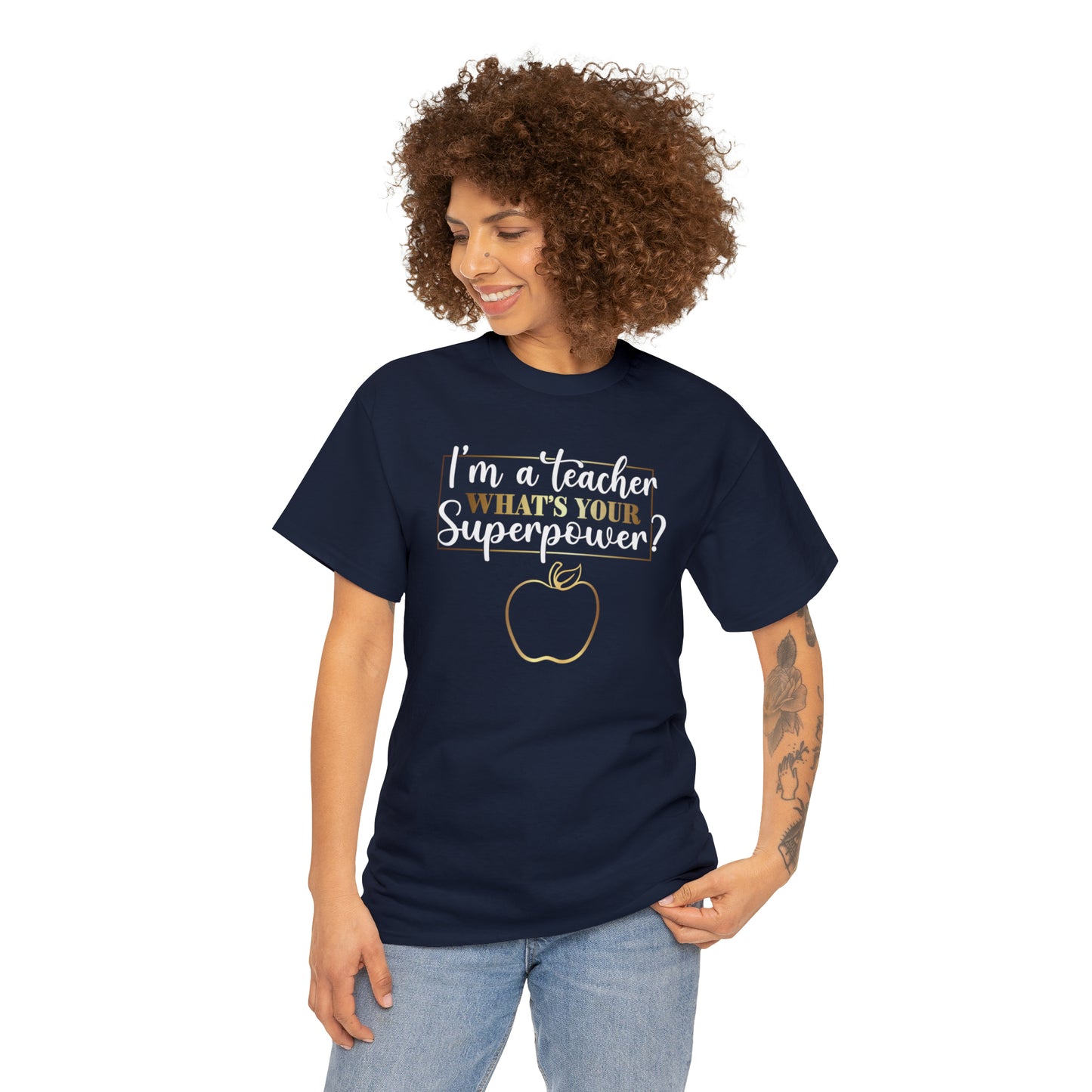Teacher Super Power Unisex Heavy Cotton Tee