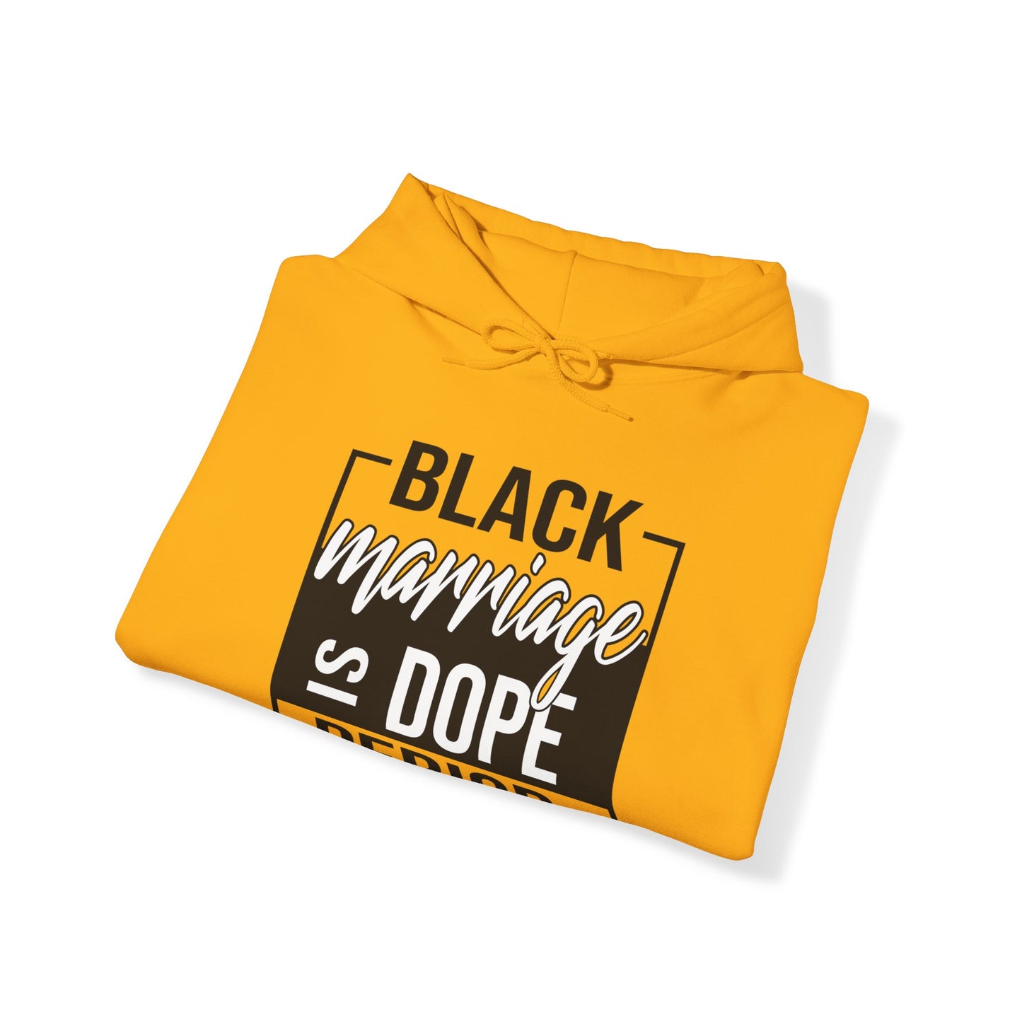 Black Marriage is Dope Hoodie