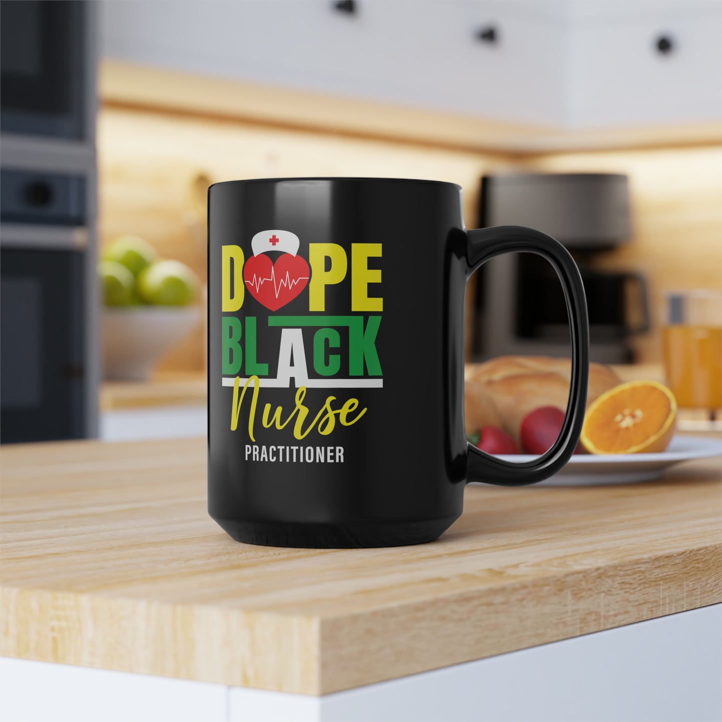 Dope Black Nurse Practitioner Mug, 15oz