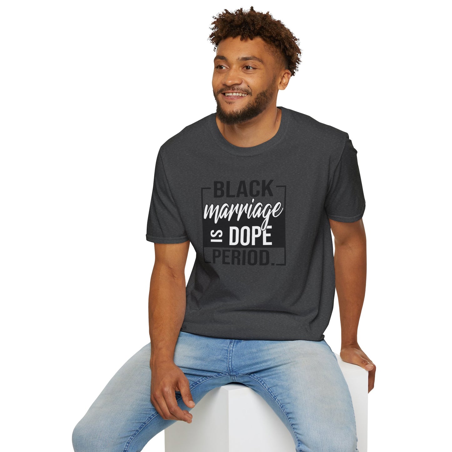 Black Marriage is Dope Unisex Soft T-Shirt