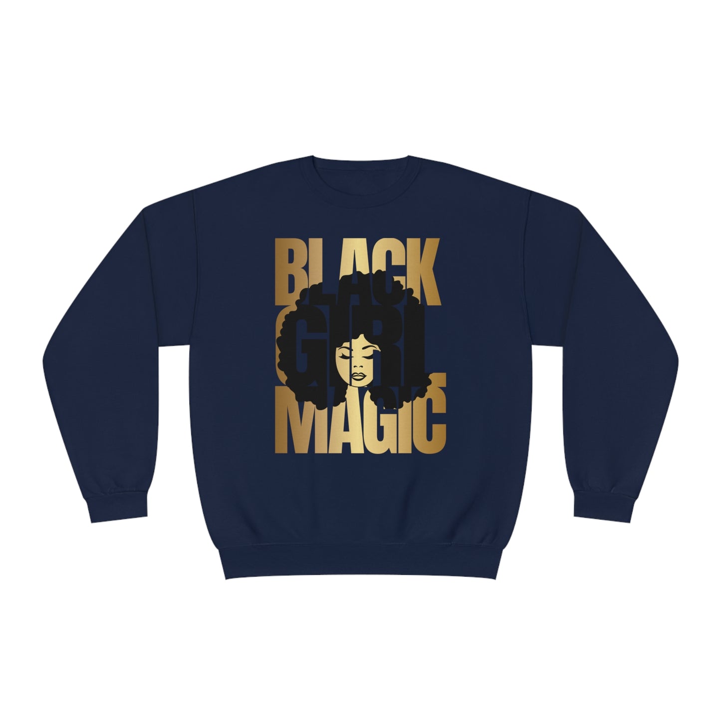 Black Girl Magic Sweatshirt
