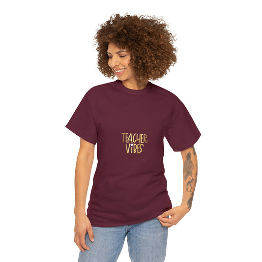 Teacher Vibes Unisex Heavy Cotton Tee