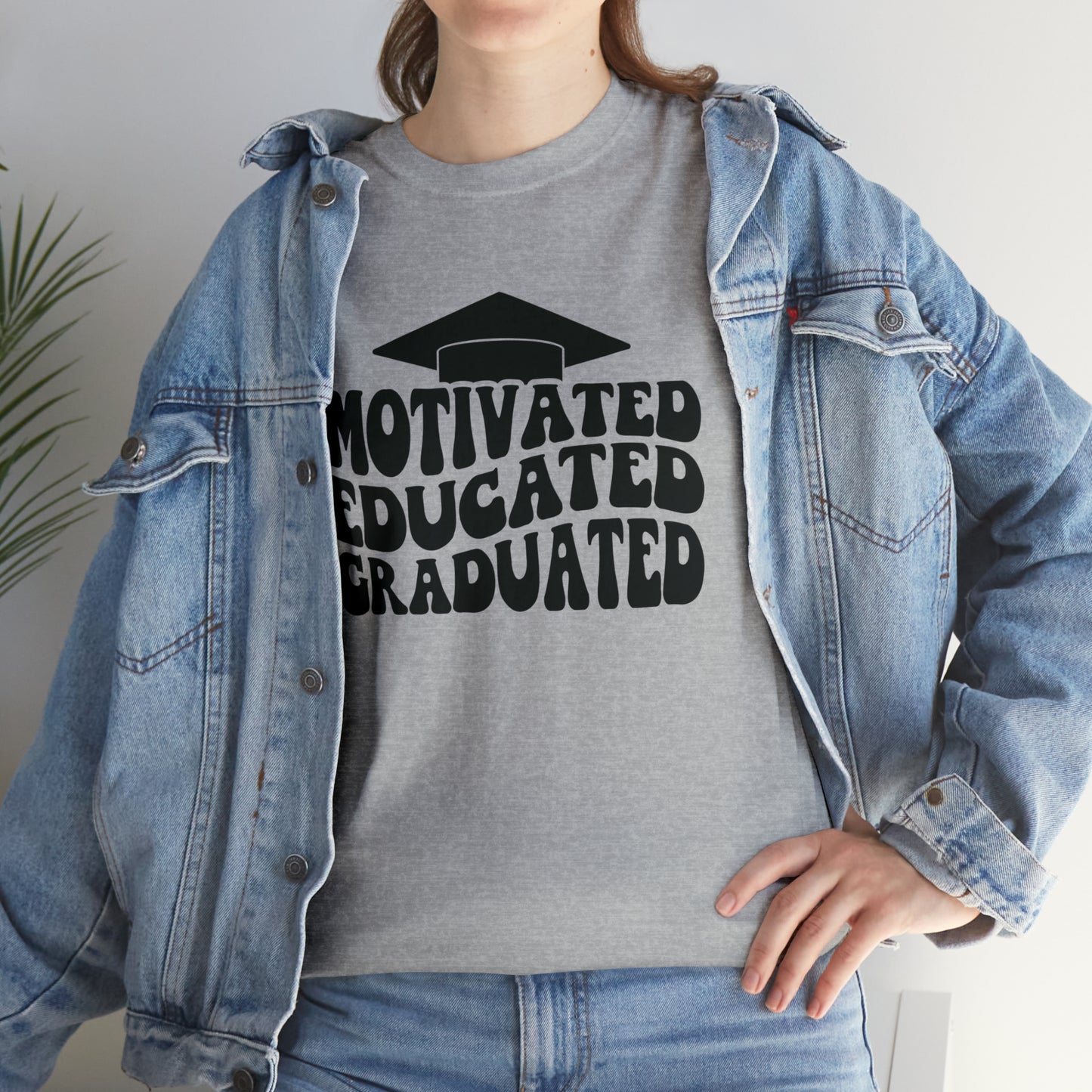 Motivated..Educated..Graduated Cotton Tee
