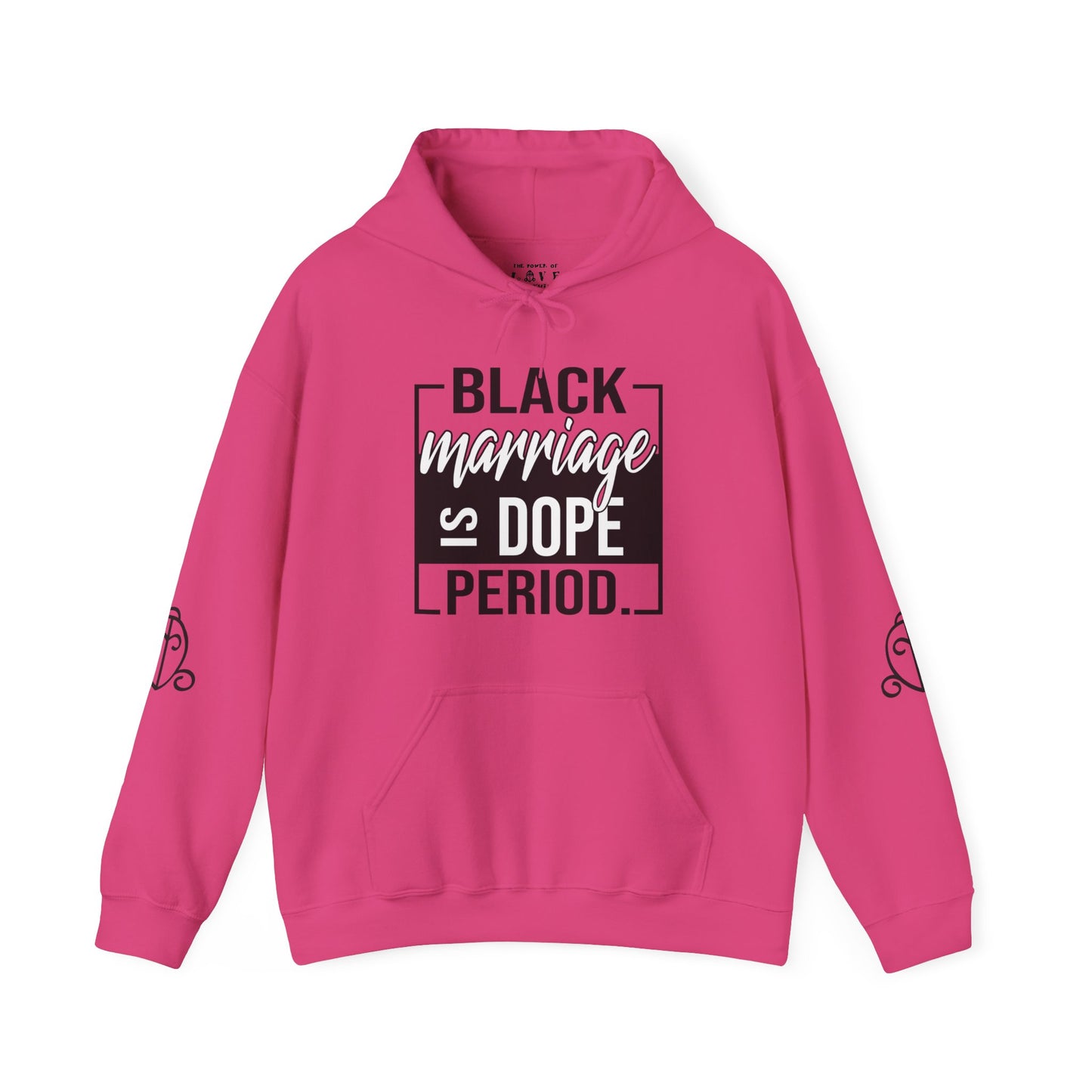 Black Marriage is Dope Hoodie
