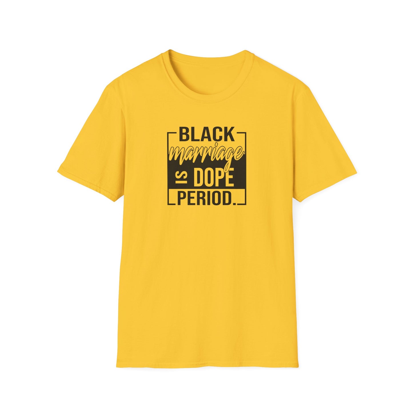 Black Marriage is Dope Unisex Softstyle T-Shirt