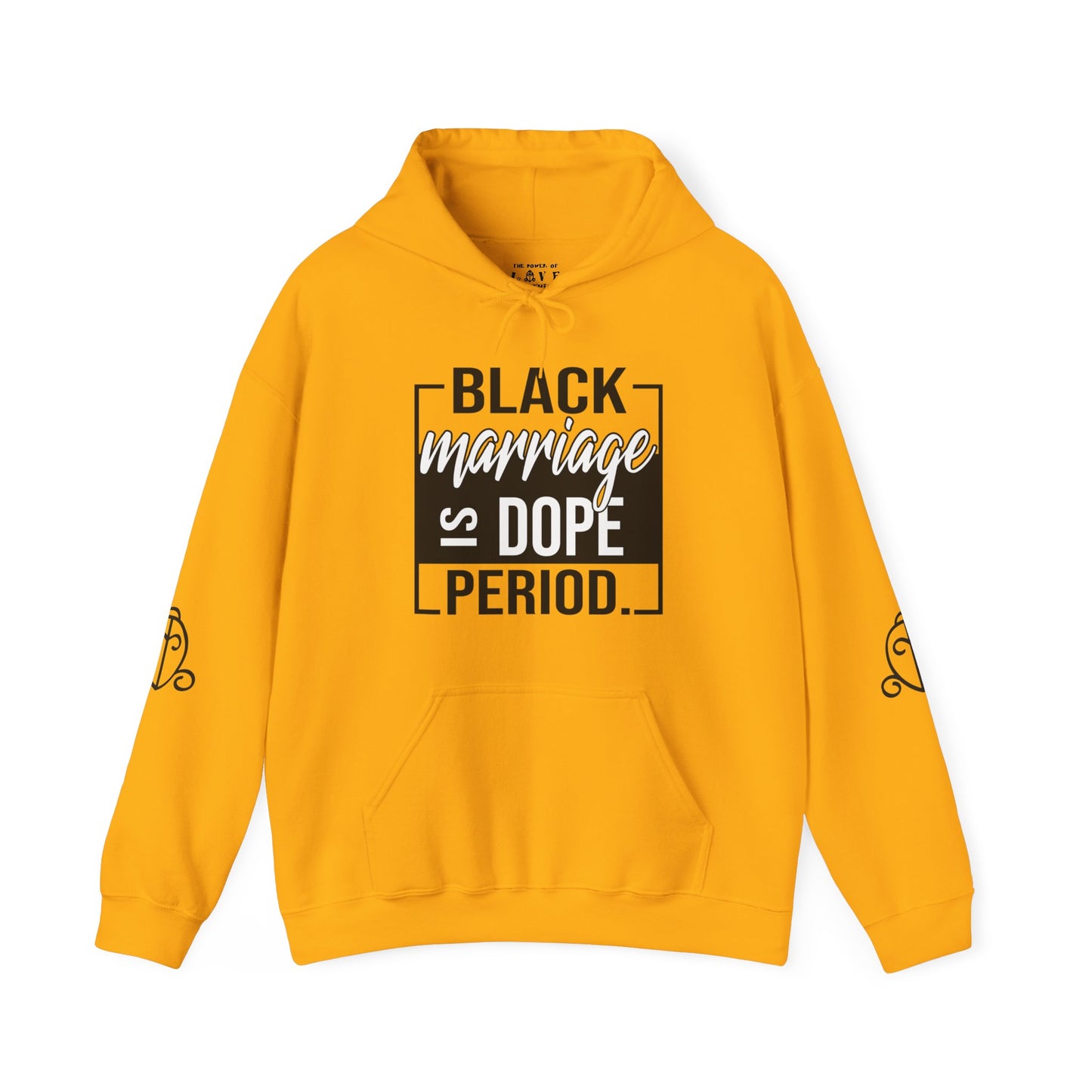 Black Marriage is Dope Hoodie