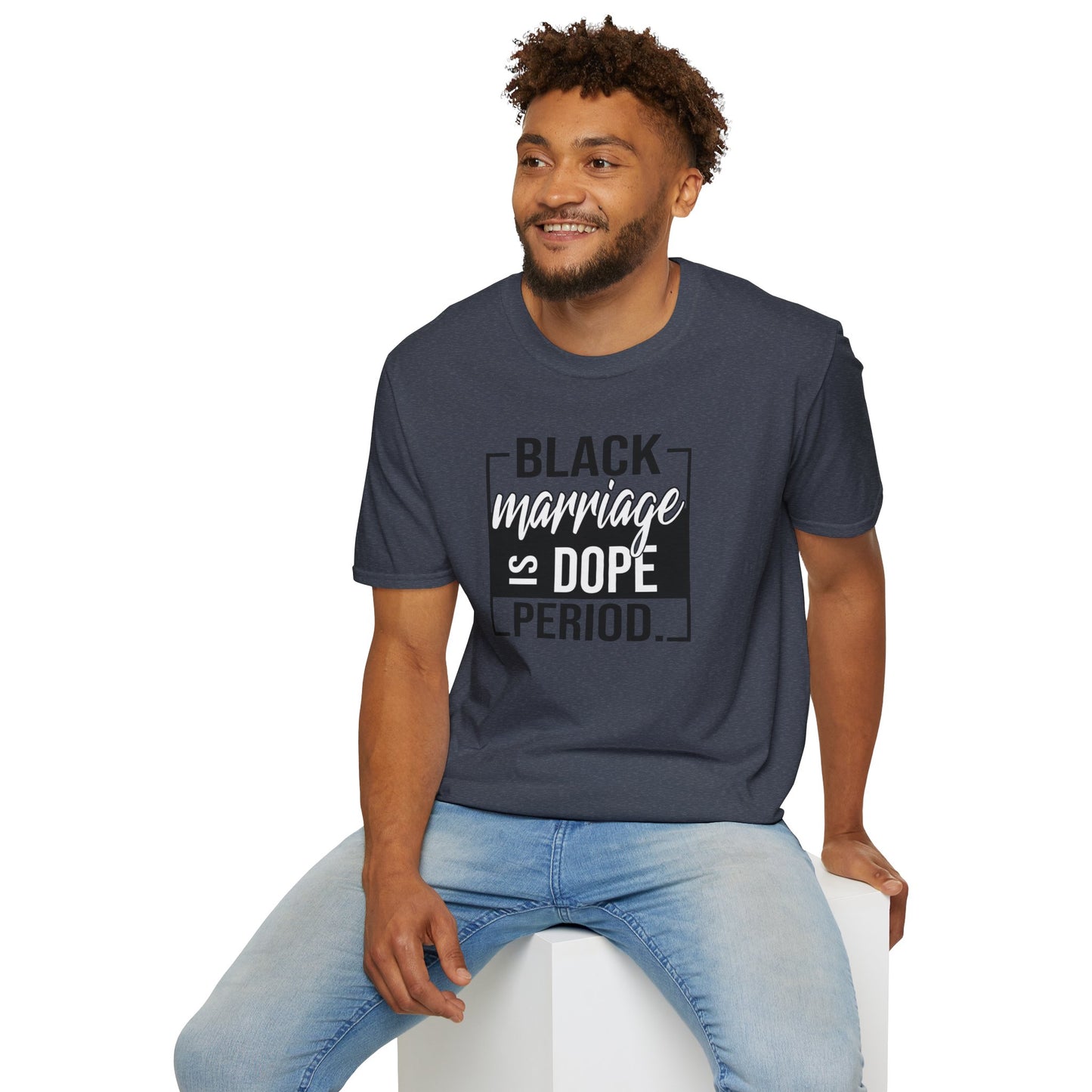 Black Marriage is Dope Unisex Soft T-Shirt