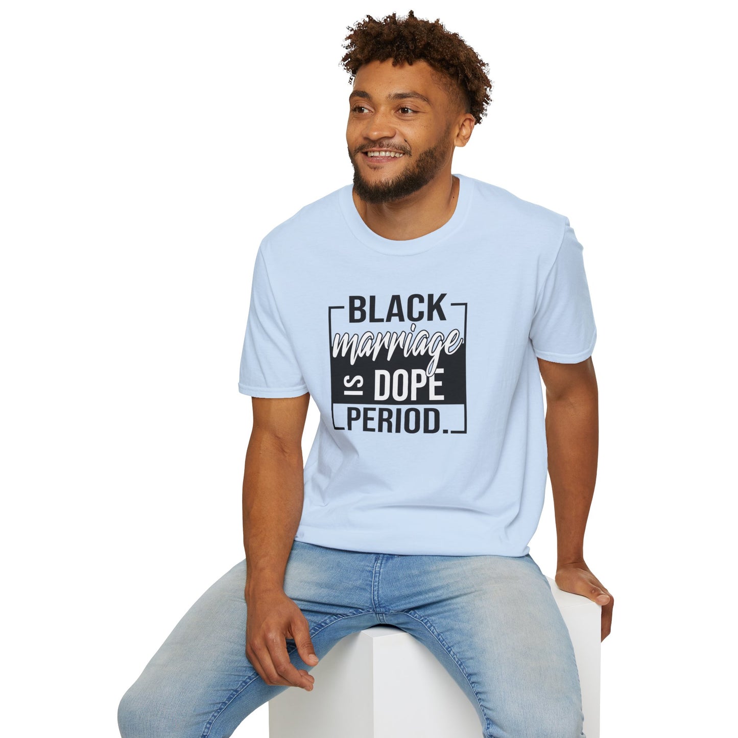 Black Marriage is Dope Unisex Soft T-Shirt
