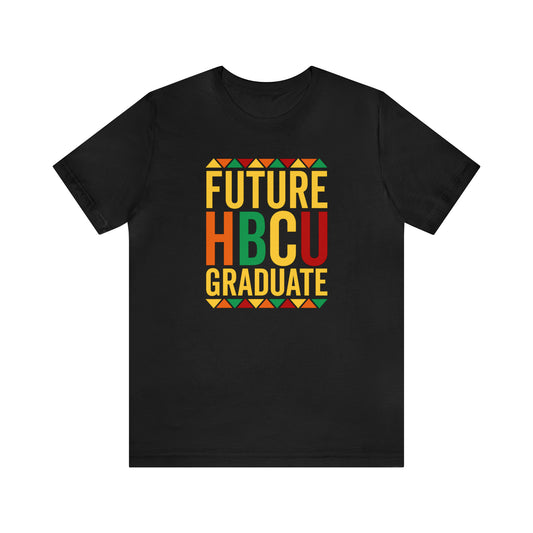 FUTURE HBCU GRADUATE Tee