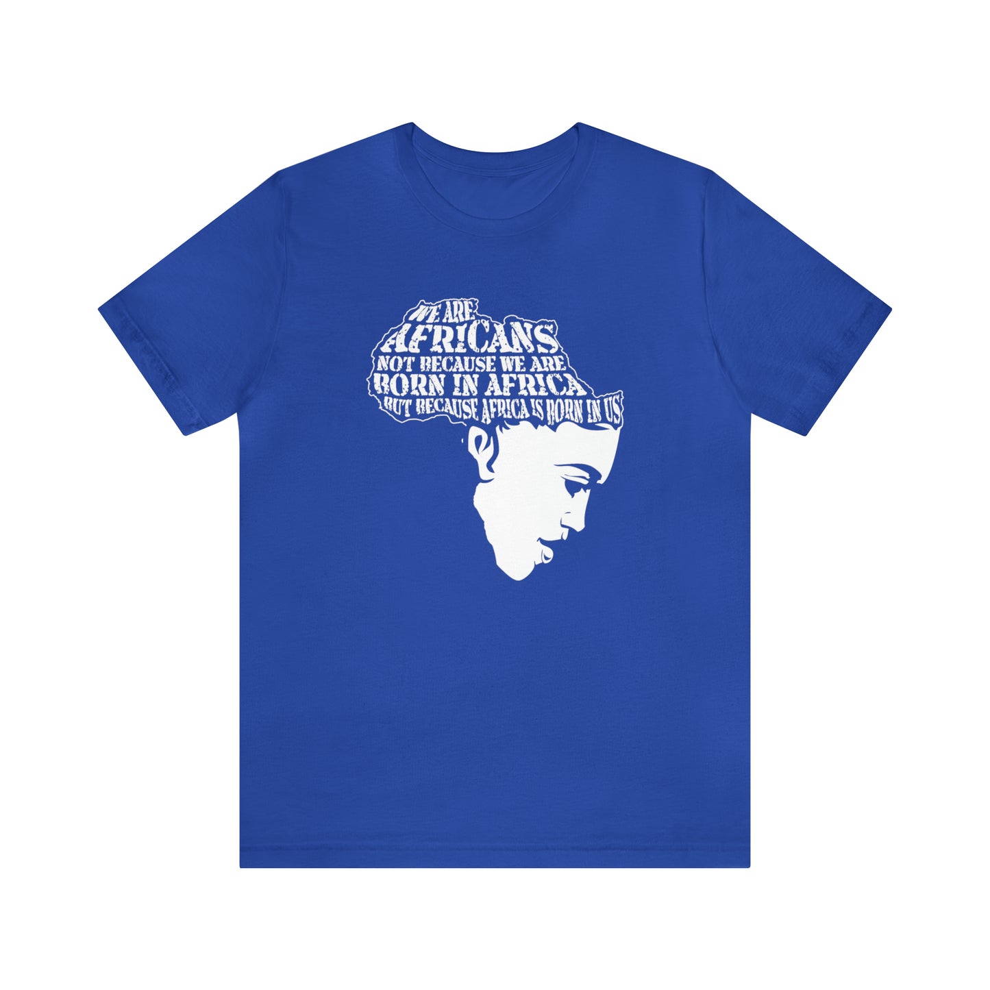 We Are Africans Short Sleeve Tee