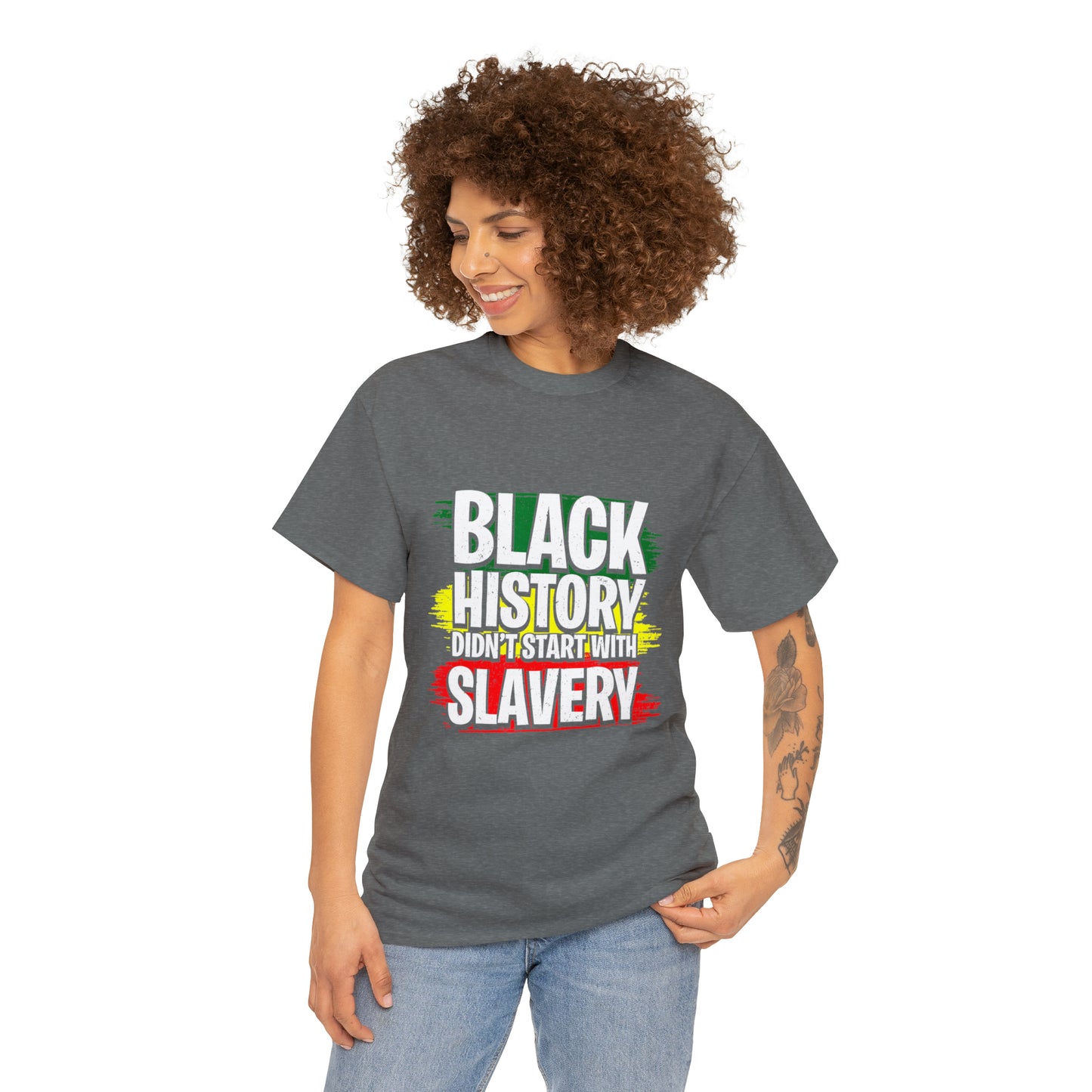 Black History Did Not Start with Slavery Cotton Tee