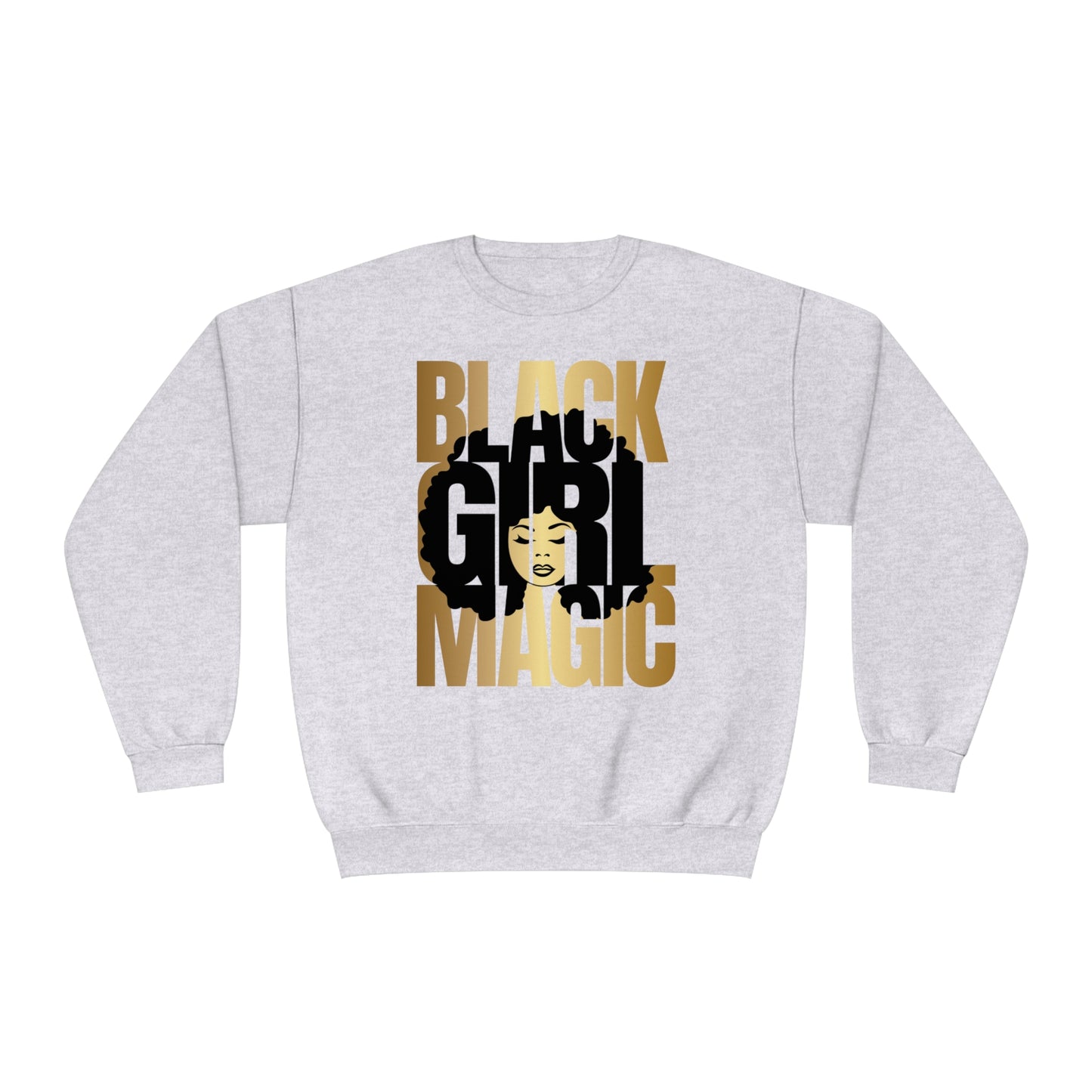Black Girl Magic Sweatshirt