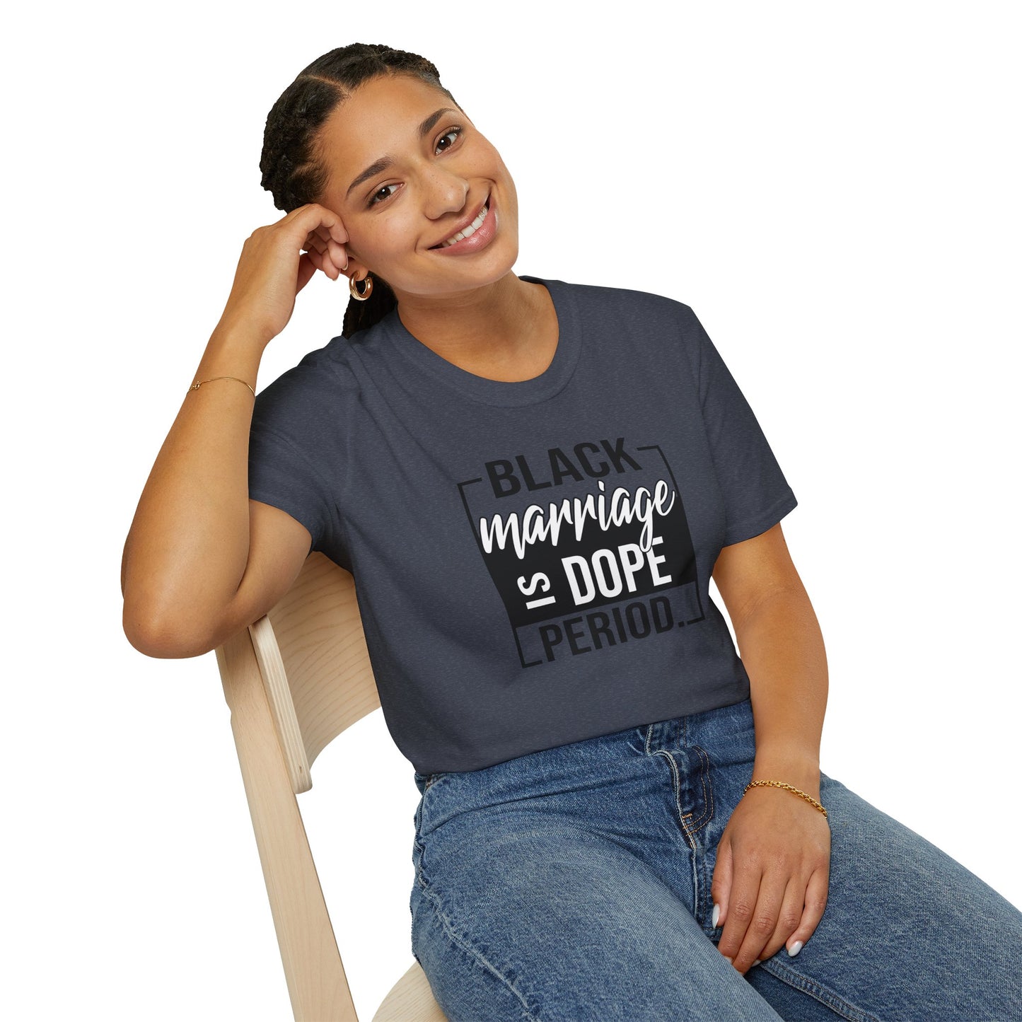 Black Marriage is Dope Unisex Soft T-Shirt