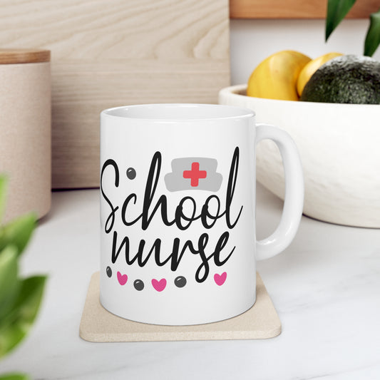 School Nurse Coffee Mug 11oz