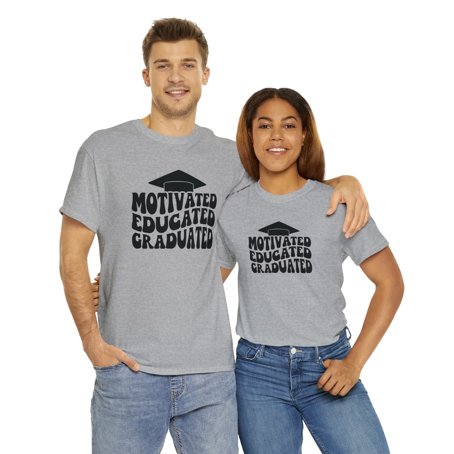 Motivated..Educated..Graduated Cotton Tee